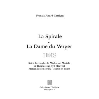 La Spirale et la Dame du Verger