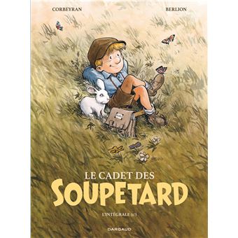 Le Cadet des Soupetard - Intégrale - Tome 1 - Le Cadet des Soupetard - Intégrale - tome 1