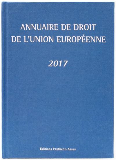 Annuaire de droit de l'Union européenne 2017