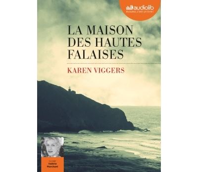 La Maison des hautes falaises