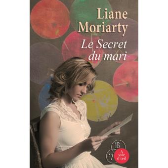  Le secret du mari  broch  Liane Moriarty Achat Livre 