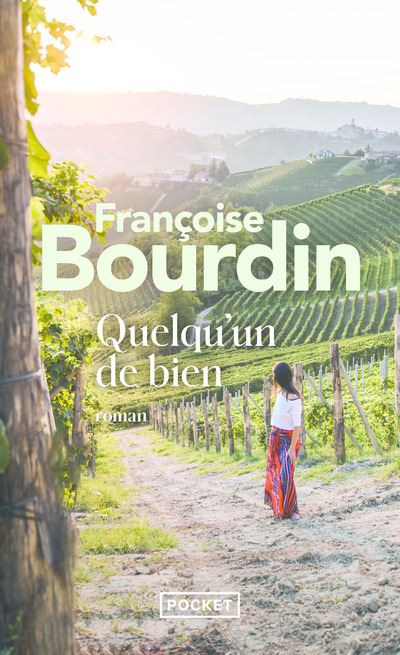 Quelqu'un de bien - Françoise Bourdin - Poche