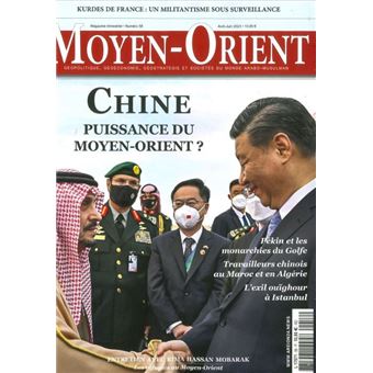 Moyen-Orient n°58 : Chine : puissance du Moyen-Orient ? - Avril-Juin 2023