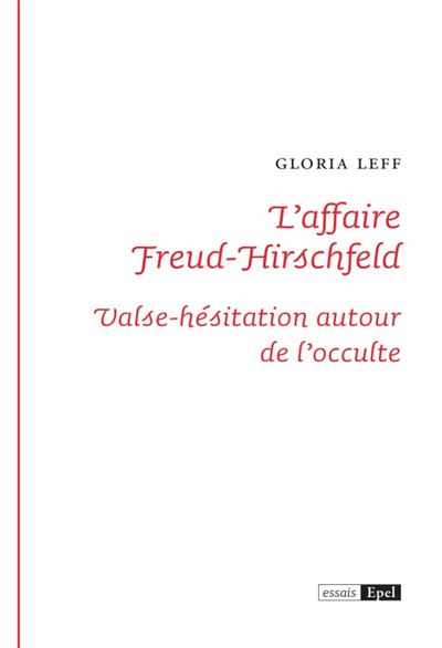 L'affaire Freud-Hirschfeld