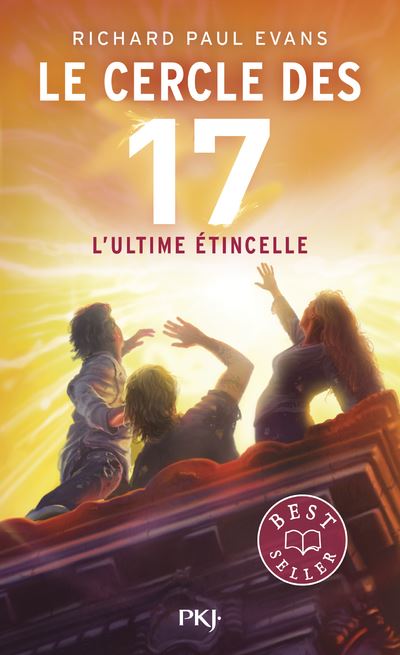 Le cercle des 17 - Tome 7 L'ultime étincelle - Richard Paul Evans - Poche