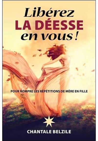 Libérez la déesse en vous !