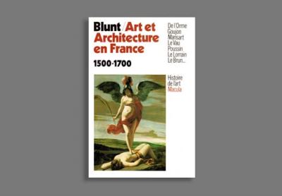 Art Et Architecture En France, 1500-1700