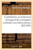 Contribution au traitement chirurgical des méningites cérébrales non tuberculeuses