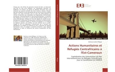 Actions humanitaires et refugies centrafricains a l'est-came