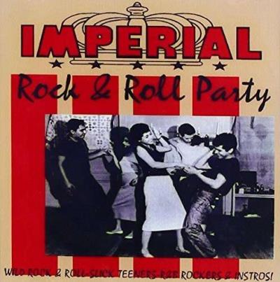 Imperial rock and roll party
