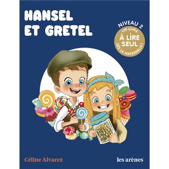 Hansel et Gretel - Les Lectures naturelles