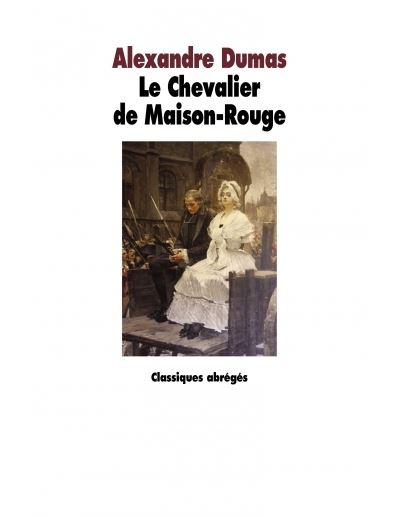 Le chevalier de maison rouge