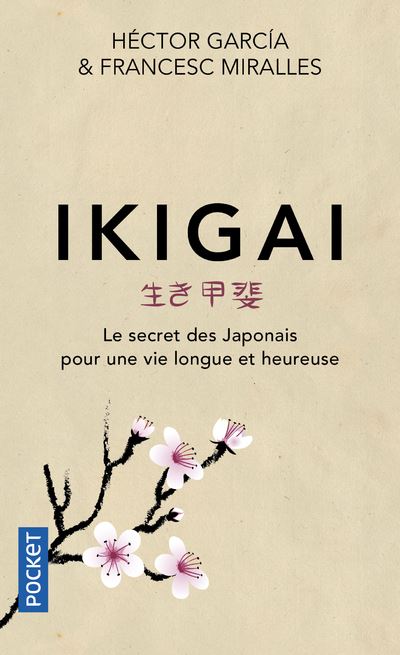 Ikigai - Héctor García - Poche