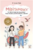 Meditamouv' - 10 meditations en mouvement pour apaiser les emotions de l'enfan