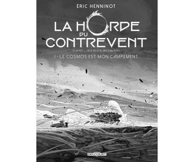 Horde du contrevent 01. Édition N&B