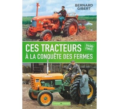 Les tracteurs à la conquête des fermes
