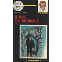Le gang des antiquaires