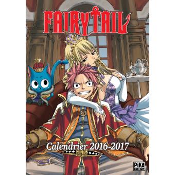 Calendrier Fairy Tail 2023 2024 Fairy Tail - Calendrier Fairy Tail 2016-2017 - Hiro Mashima, Hiro Mashima -  Broché - Achat Livre | Fnac