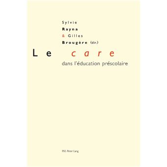 Le «care» dans l'éducation préscolaire