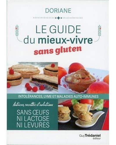 Le guide du mieux vivre sans gluten