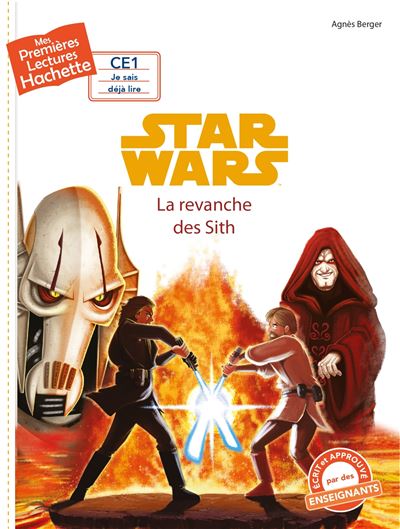 Premières lectures CE1 Star Wars - La revanche des Sith - Agnès Berger - Poche