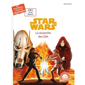 Premières lectures CE1 Star Wars - La revanche des Sith