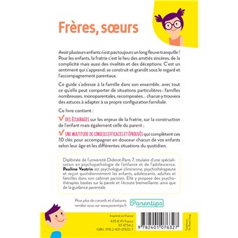 Frères, soeurs - Mode d'emploi pour un quotidien serein