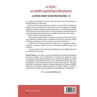 La Syrie : un conflit asymétrique dévastateur