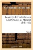 La vierge de l'Indostan, ou Les Portugais au Malabar