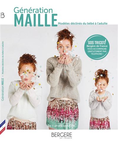 Génération maille - Bergère de France - broché