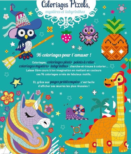 Les Pixels Coloriages Pixels Mysteres Et Labyrinthes Eugenie Varone Broche Achat Livre Fnac
