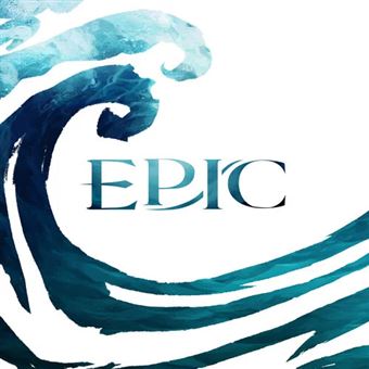 Epic : The Complete Collection Original Soundtrack - Collectif - Vinyle ...