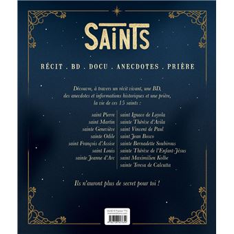 Saints - 15 vies extraordinaires de Pierre à Mère Teresa