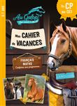 Cahier vacances AU GALOP du CP au CE1