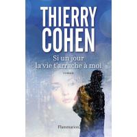 Si un jour la vie t’arrache à moi