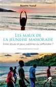 Les maux de la jeunesse mahoraise