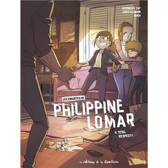Les Enquêtes de Philippine Lomar - Total Respect ! / Nouvelle édition