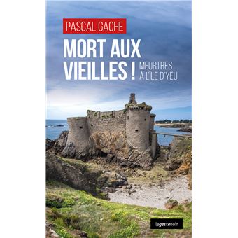 Mort aux Vieilles