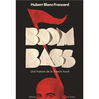 Boombass, une histoire de la French touch