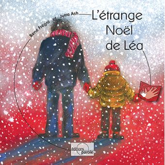 L'étrange Noël de Léa