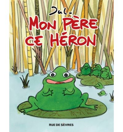 Mon père ce héron