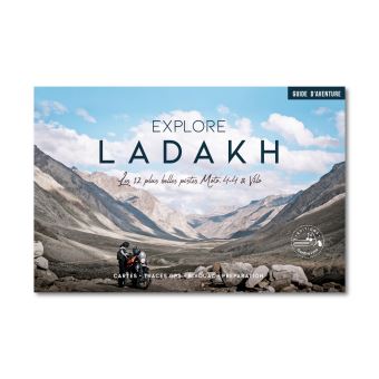 Explore Ladakh – Les 12 plus belles pistes moto, 4x4 et vélo