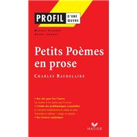 Profil - Baudelaire : Petits Poèmes en prose