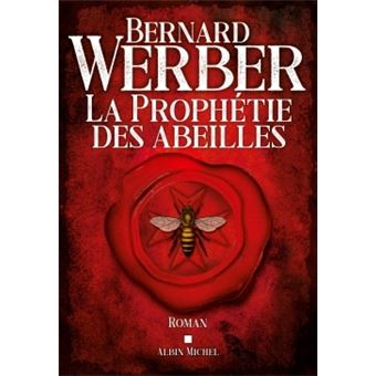 La Prophétie des abeilles