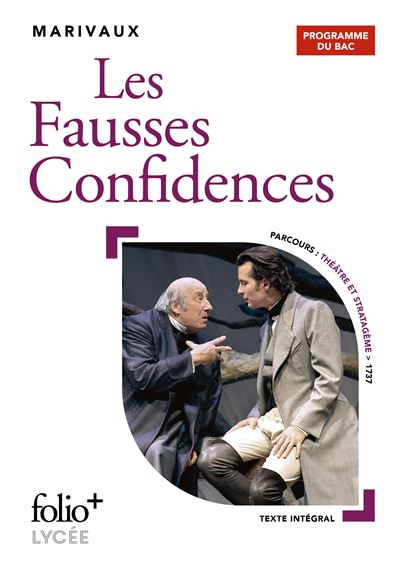 Les Fausses Confidences - Bac 2022 - Pierre de Marivaux - Poche