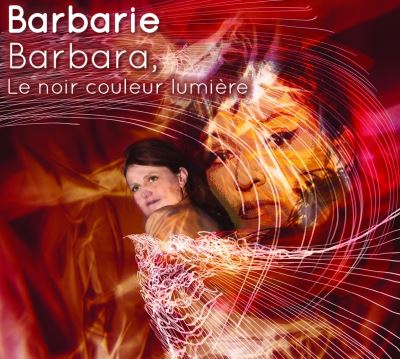 Barbara le noir couleur lumiere