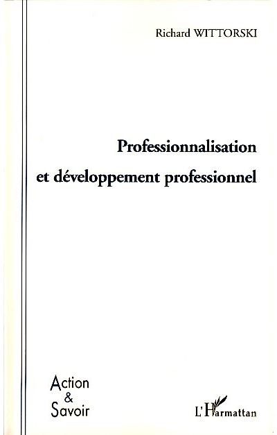 Professionnalisation et développement professionnel