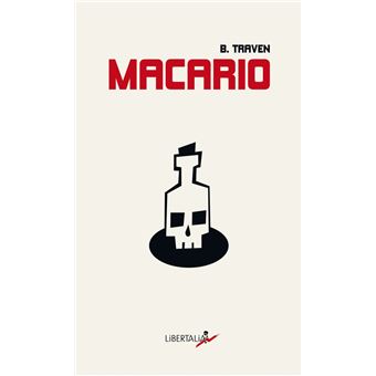 Macario Le Troisième Convive - Poche - B. Traven - Achat Livre | Fnac