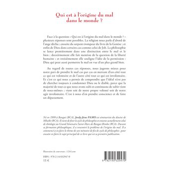 Qui est à l'origine du mal dans le monde ?