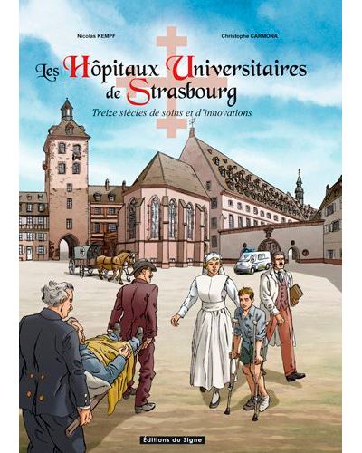 Les hopitaux universitaires de Strasbourg en bd